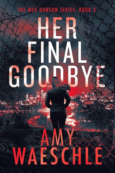 Her Final Goodbye