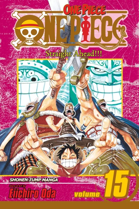 One Piece Volume 15 – The End of Loguetown and the Grand Line Begins